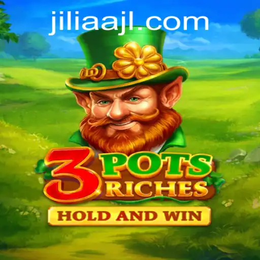 Discover the Thrilling World of 3potsRiches: A Deep Dive into JILIAA