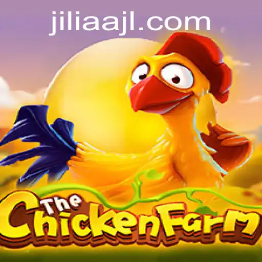 Exploring the Exciting World of ChickenFarm and the JILIAA Phenomenon