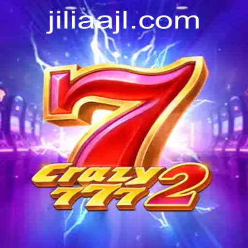 Crazy7772: A Thrilling Gaming Experience with JILIAA