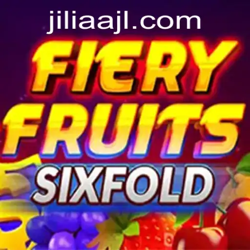 Discover the Exciting World of FieryFruitsSixFold and its JILIAA Connection
