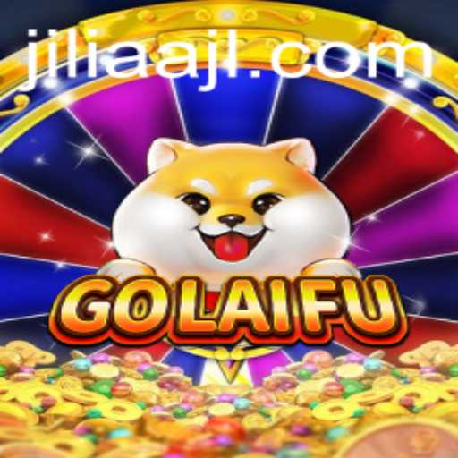 Exploring the Intricate World of GoLaiFu: A Deep Dive into JILIAA