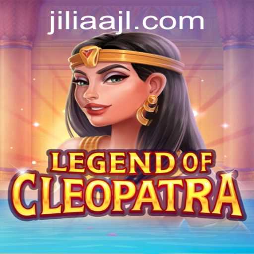 LegendOfCleopatra: An Epic Gaming Adventure with JILIAA