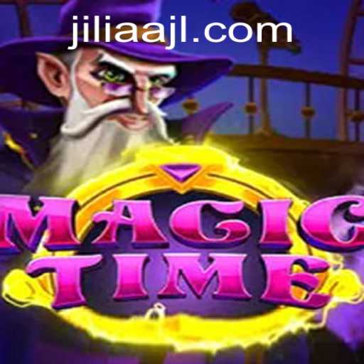 Explore the Enchanting World of MagicTime and the Mystical Power of JILIAA