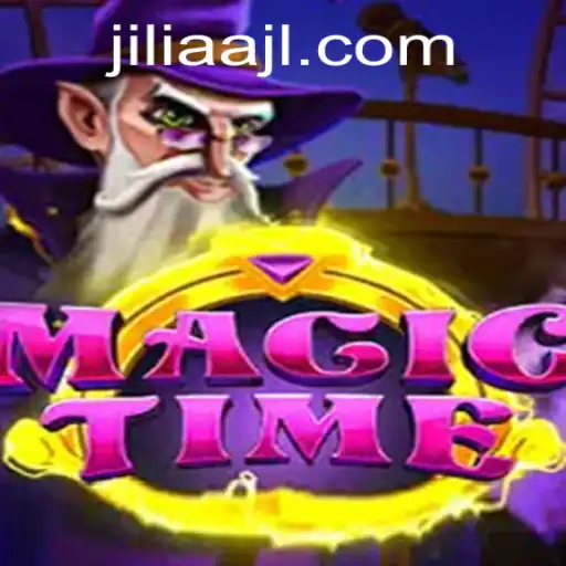 Explore the Enchanting World of MagicTime and the Mystical Power of JILIAA