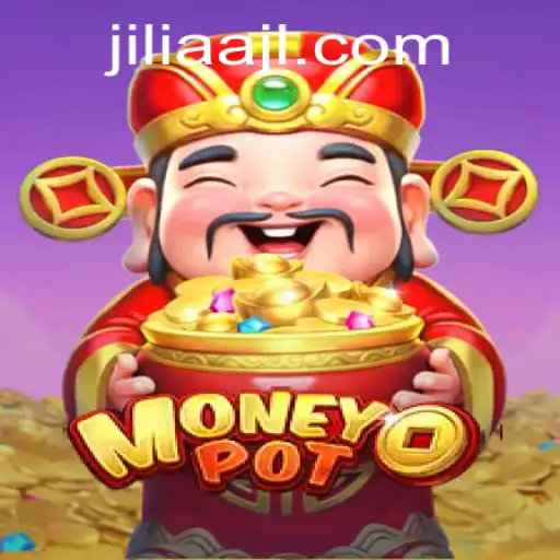 Dive into the World of MoneyPot: The Dynamic Game with JILIAA