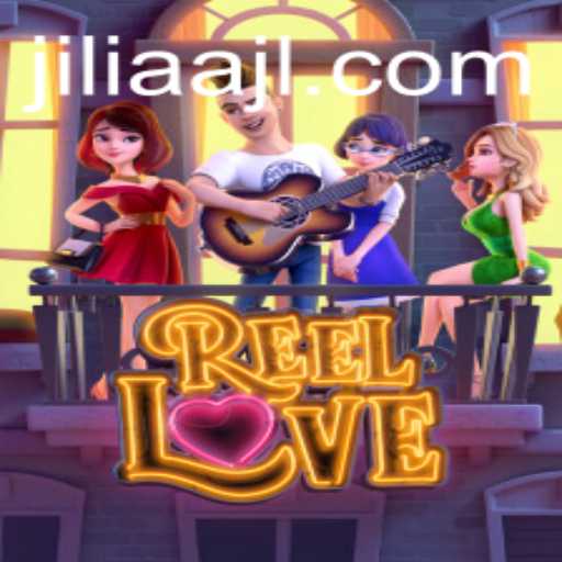 ReelLove: Exploring the Captivating World of Game JILIAA