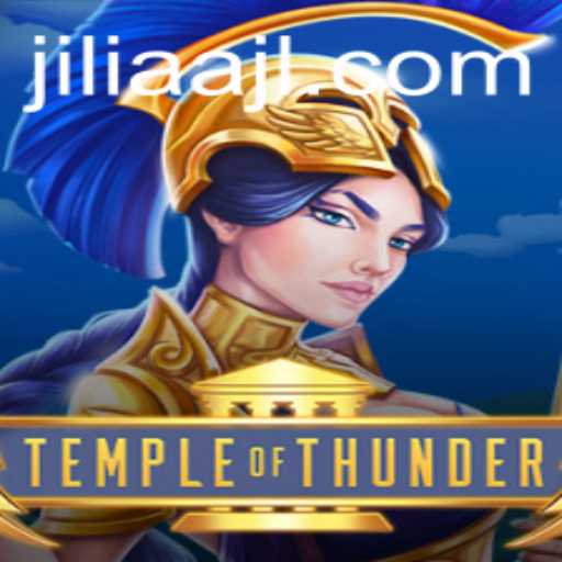 Discover the Thrills of TempleofThunder: Unveiling the Mysteries of JILIAA