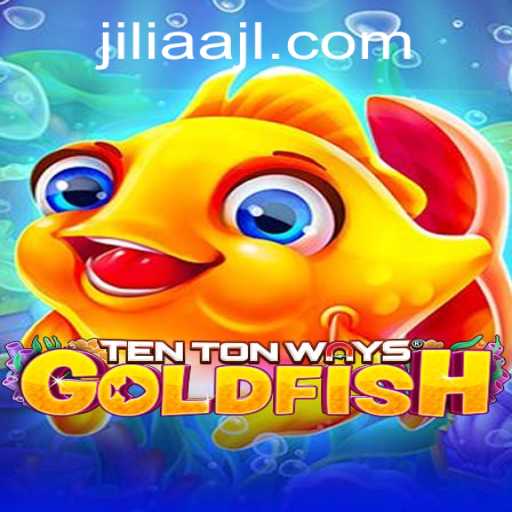 Exploring TenTonWaysGoldfish: A Dive into the Game and Its Innovative Features
