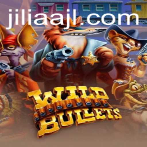 Exploring the Exciting World of WildBullets: The Game Revolutionizing 2023 with JILIAA Integration